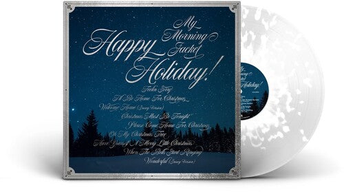 MY MORNING JACKET - HAPPPY HOLIDAY!