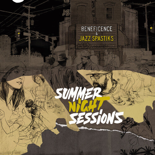 BENEFICENCE & JAZZ SPASTIKS - SUMMER NIGHT SESSIONS