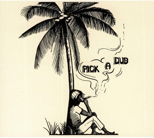 HUDSON,KEITH - PICK A DUB