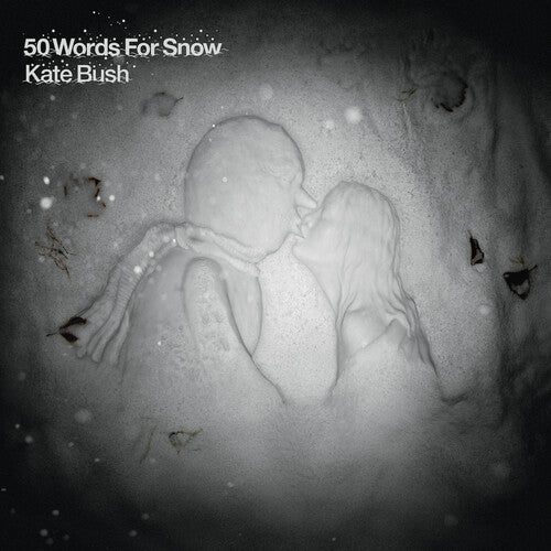 BUSH,KATE - 50 WORDS FOR SNOW