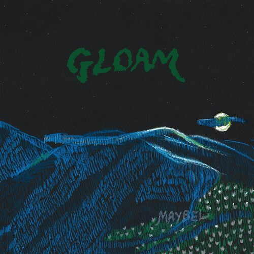MAYBEL - GLOAM