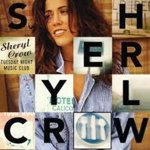 CROW,SHERYL - TUESDAY NIGHT MUSIC CLUB