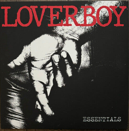 LOVERBOY - ESSENTIALS