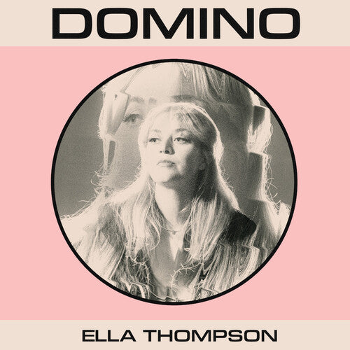 ELLA THOMPSON - DOMINO