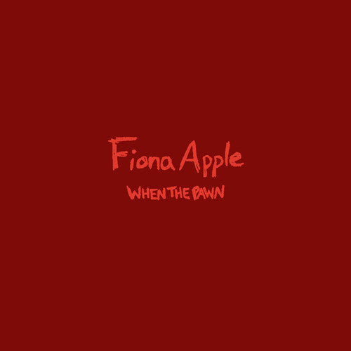 APPLE,FIONA - WHEN THE PAWN