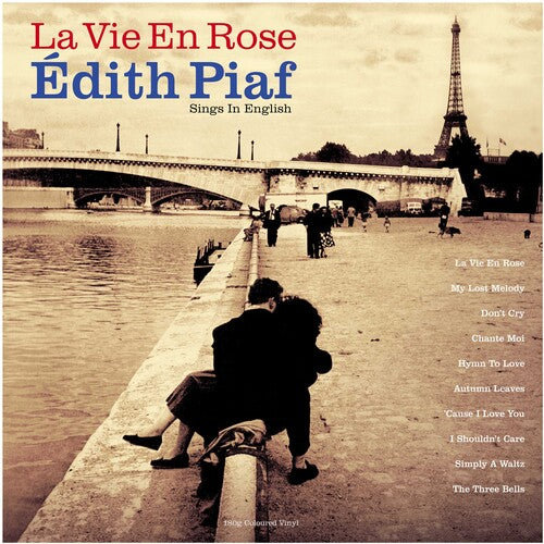 Edith Piaf – La Vie En Rose: Edith Piaf Sings In English