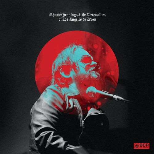 JENNINGS,SHOOTER - SHOOTER JENNINGS & WEREWOLVES OF LOS ANGELES DO