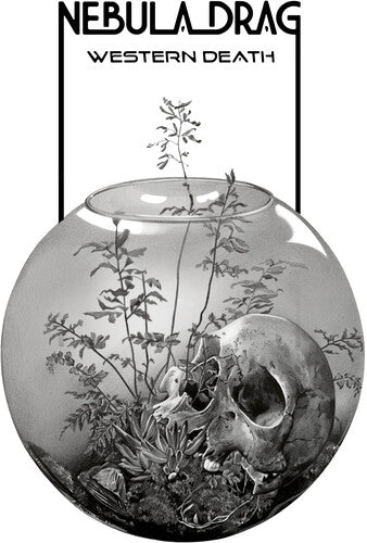 NEBULA DRAG - WESTERN DEATH