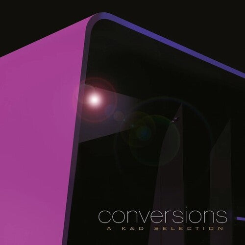 KRUDER & DORFMEISTER - CONVERSIONS: A K&D SELECTION
