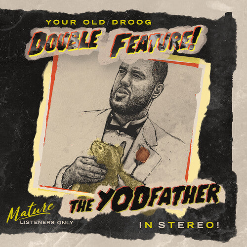 YOUR OLD DROOG - YODFATHER / THE SHINING
