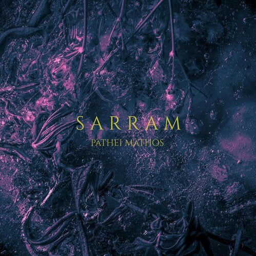 SARRAM - PATHEI MATHOS