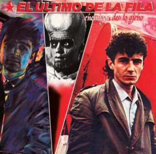 El Ultimo De La Fila – Enemigos De Lo Ajeno