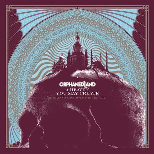 ORPHANED LAND - HEAVEN YOU MAY CREATE