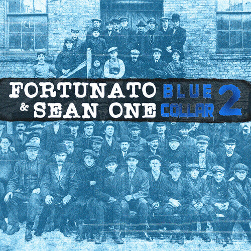 FORTUNATO / SEAN ONE - BLUE COLLAR 2