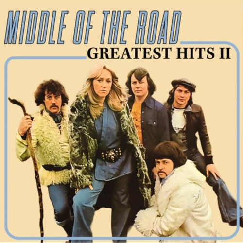 Middle of the Road – Greatest Hits Volume 2