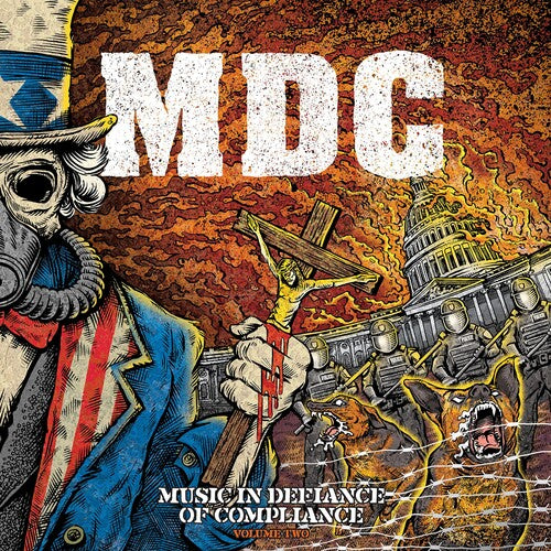 M.D.C. - MUSIC IN DEFIANCE OF COMPLIANCE - VOLUME TWO