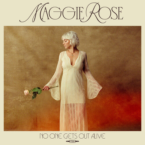 ROSE,MAGGIE - NO ONE GETS OUT ALIVE