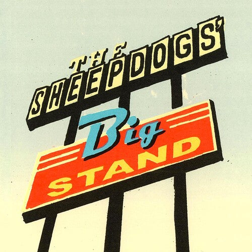 SHEEPDOGS - BIG STAND