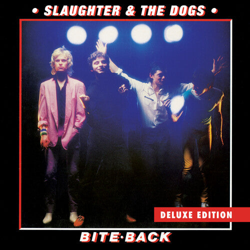 Slaughter & the Dogs - Bite Back