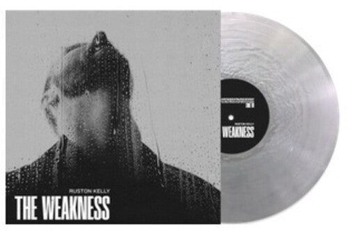 KELLY,RUSTON - WEAKNESS