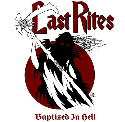 LAST RITES - BAPTIZED IN HELL
