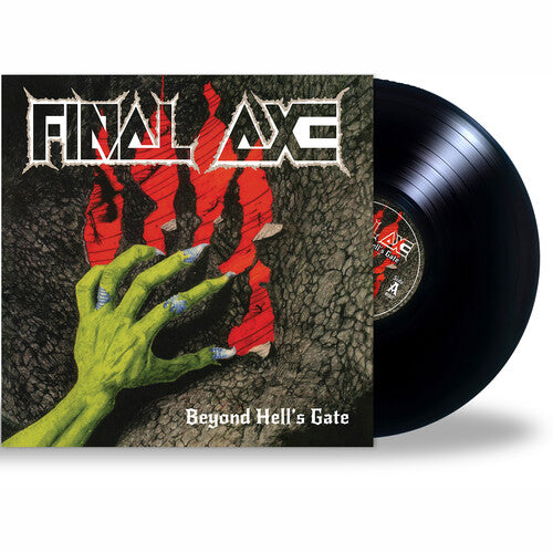 FINAL AXE - BEYOND HELL'S GATE