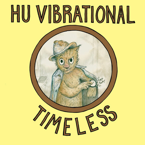 HU VIBRATIONAL - TIMELESS