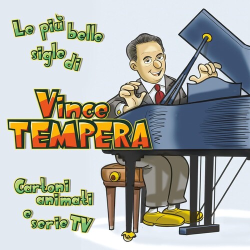 TEMPERA,VINCE - CARTONI ANIMATI & SERIE TV: LE PIU BELLE SIGLE DI