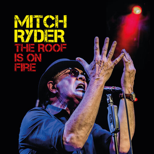 RYDER,MITCH - ROOF IS ON FIRE