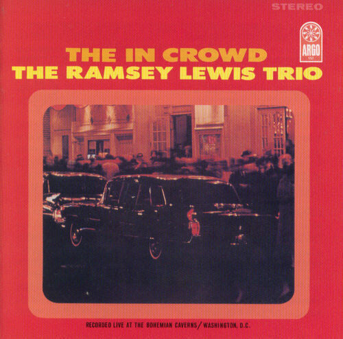 LEWIS,RAMSEY TRIO - IN CROWD (VERVE BY REQUEST SERIES)