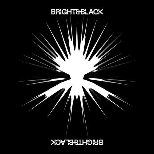 Bright & Black – The Album