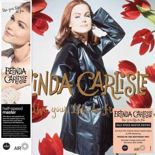 CARLISLE,BELINDA - LIVE YOUR LIFE BE FREE