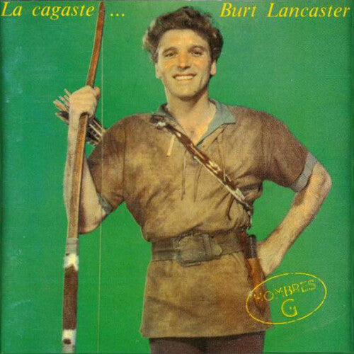 HOMBRES G - LA CAGASTE BURT LANCASTER