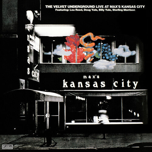 VELVET UNDERGROUND - LIVE AT MAX'S KANSAS CITY: EXPANDED VERSION