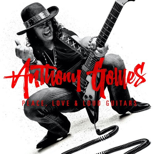 GOMES,ANTHONY - PEACE LOVE & LOUD GUITARS (2024 REMIX)
