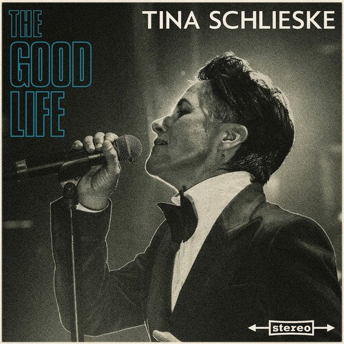 SCHLIESKE,TINA - GOOD LIFE