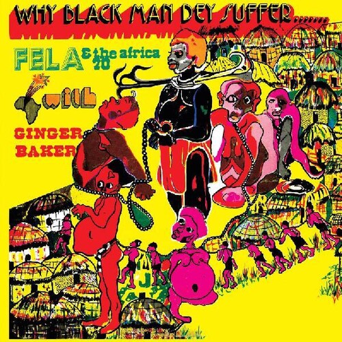KUTI,FELA - WHY BLACK MEN THEY SUFFER