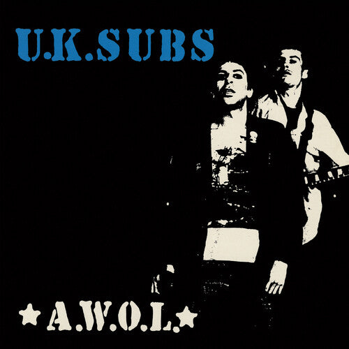 U.K. SUBS - AWOL