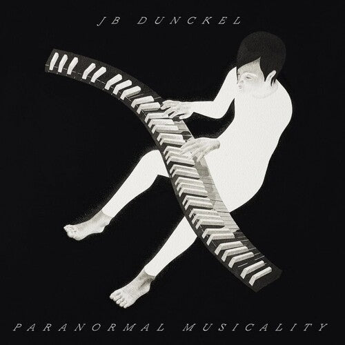 DUNCKEL,JB - PARANORMAL MUSICALITY