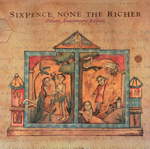 SIXPENCE - NONE THE RICHER
