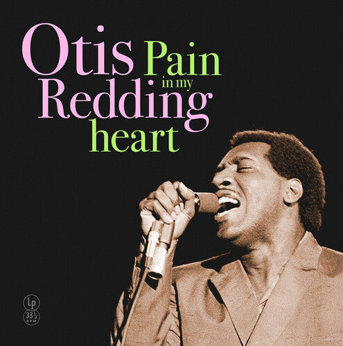 REDDING,OTIS - PAIN IN MY HEART