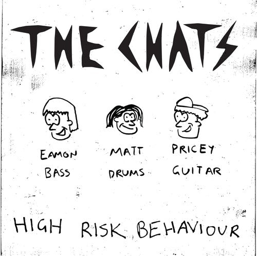 CHATS - HIGH RISK BEHAVIOUR