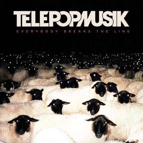 TELEPOMUSIK - EVERYBODY BREAKS THE LINE