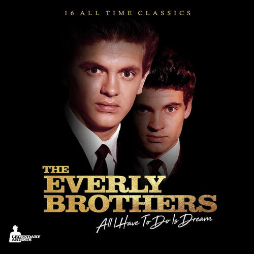 The Everly Brothers – All I Have To Do is Dream