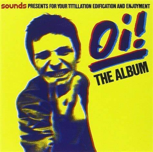 OI! THE ALBUM / VARIOUS - OI! THE ALBUM / VARIOUS