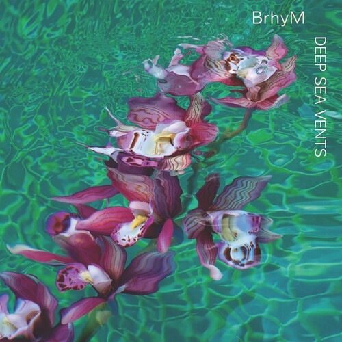 Brhym – Deep Sea Vents