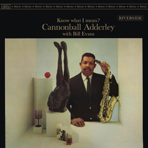 ADDERLEY,CANNONBALL / EVANS,BILL - KNOW WHAT I MEAN? (ORIGINAL JAZZ CLASSICS SERIES)