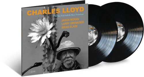 LLOYD,CHARLES - SKY WILL STILL BE THERE TOMORROW
