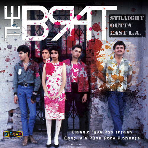 BRAT - STRAIGHT OUTTA EAST L.A.