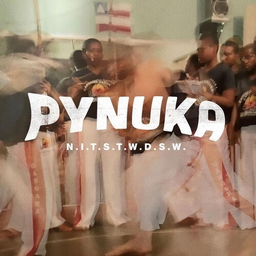 Pynuka – N.i.t.s.t.w.d.s.w.